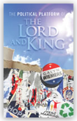 Political Platform of the Lord and King